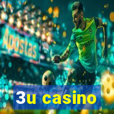 3u casino